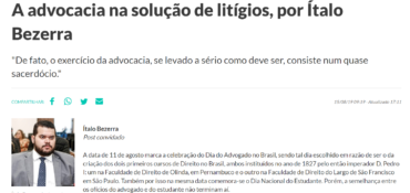 A advocacia na solução de litígios, por Ítalo Bezerra